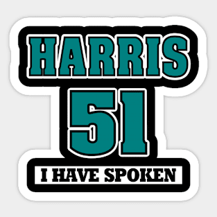 Kamala Harris 51st Senate Vote - I Have Spoken Sticker